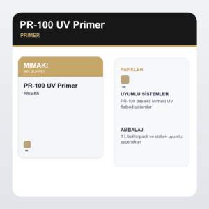 Malzeme Iste PR-100 UV Primer ink visual